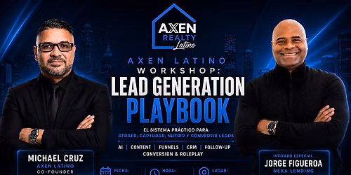AXEN Latino Workshop: Lead Generation Playbook