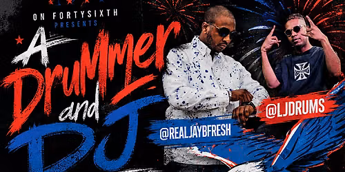 A Drummer and A DJ -  Red, White, Blue Edition