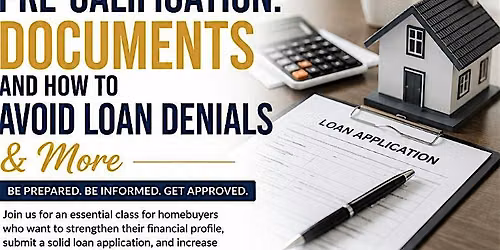 Pre-calification: documents and how to avoid loan denials By Anibal T.