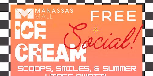 FREE Ice Cream Social at Manassas Mall!