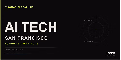 AI Tech & Startup Night \u2014 San Francisco