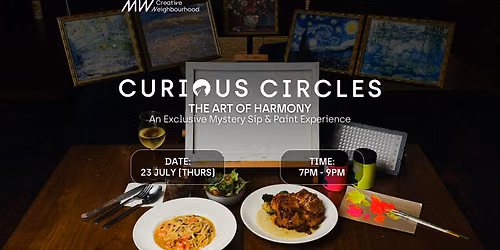 MW Curious Circles: An Exclusive Mystery Sip & Paint Experience