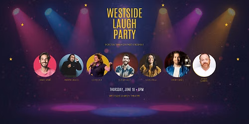 Westside Laugh Party ( Stand-Up Comedy )