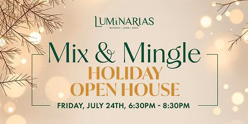 Holiday Open House at Luminarias