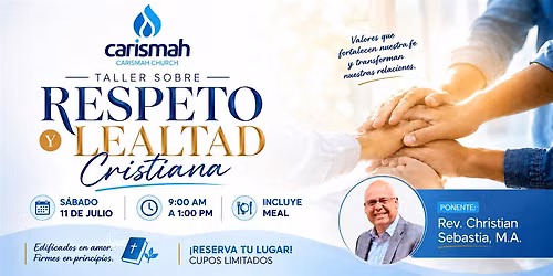 Taller de Respeto y Lealtad Cristiana