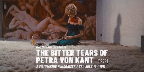 BITTER TEARS OF PETRA VON KANT (1972) presented by Death Gods Film