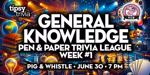 Calgary: Pig & Whistle Pub - Pen & Paper GK League Week 1 - Jun 30, 7pm