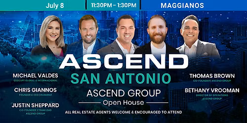 Ascend Group | Agent Open House, San Antonio, TX