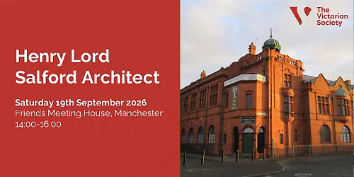 Talk on Henry Lord, Salford Architect