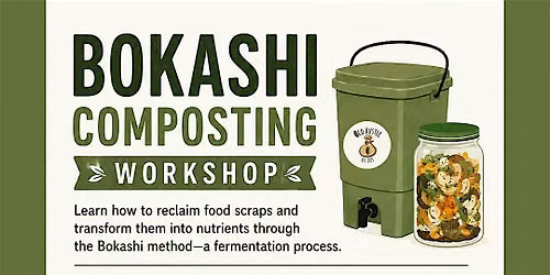 FREE Bokashi Composting Workshop