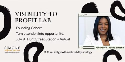 Visibility to Profit Lab: Founding Cohort