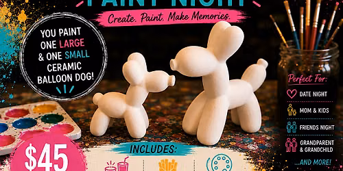 You & Me Balloon Dog Paint Night