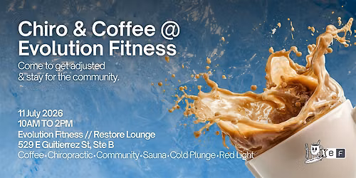 Chiro & Coffee @ Evolution Fitness