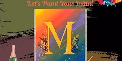 Let's Paint Your Initial