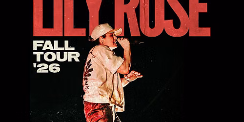 Lily Rose VIP Experience (Dallas, TX - Granada Theater)