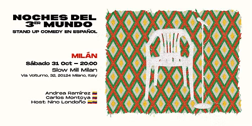 Stand-up Comedy en Espa\u00f1ol (Milan) - Noches del 3er Mundo