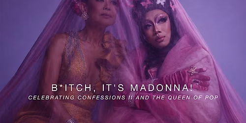 B*itch! It's Madonna!
