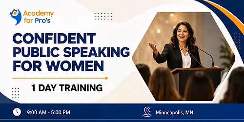 Confident Public Speaking for Women \u2013 1 Day Course in Minneapolis, MN