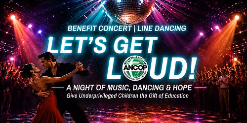 Live Concert \u2013 Let\u2019s Get Loud! - benefit concert and line dancing