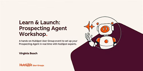 Learn & Launch: Prospecting Agent Workshop \u2014 Virginia Beach HUG