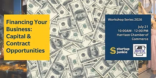 Financing Your Business: Capital & Contract Opportunities
