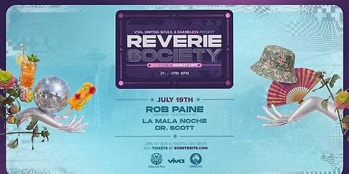 Reverie Society : Rob Paine (Worship Recordings) : Sunday July 19th, 2026