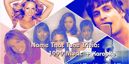 Name That Tune Trivia: 1999 Music + Karaoke