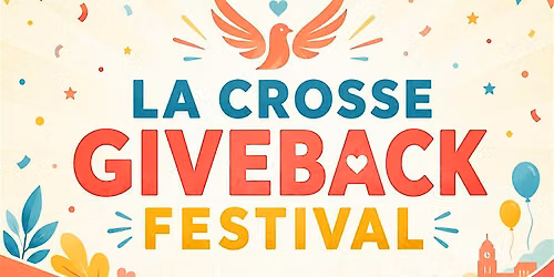 La Crosse Giveback Festival