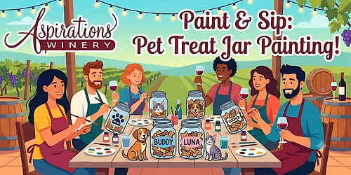 Paint & Sip: Personalized Pet Treat Jar Painting Night!