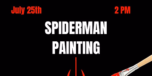 Spider-man Painting- July 25th Hangar pub