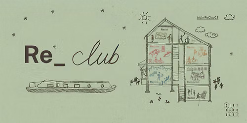 Re_ Club at The Floating Front Room + Retrofit House