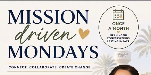Mission Driven Mondays