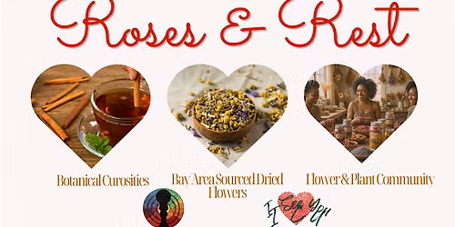 Herbal Explorations Roses & Rest