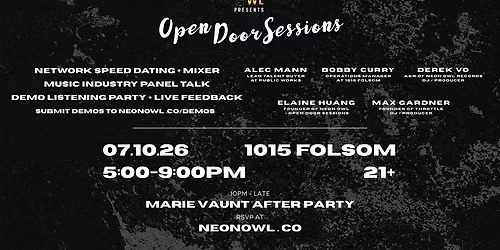 Neon Owl Open Door Sessions 1015: Networking \/ Industry Talk \/ Demo Drop