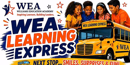 WEA Learning Express Presents: Games, Bites & Bright Minds