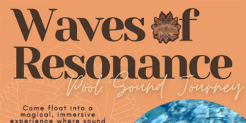 Waves of Resonance: Pool Sound Healing