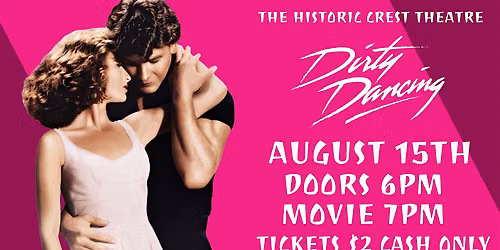 DIRTY DANCING FILM SCREENING