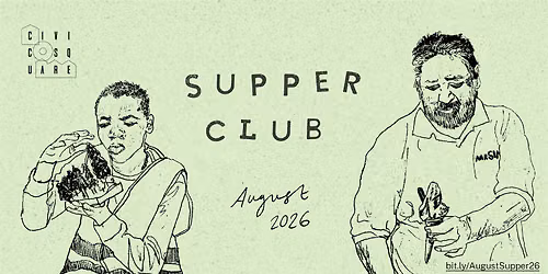 Neighbourhood Supper Club: August 2026