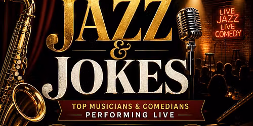 Jazz & Jokes Live at Upstage Comedy Lounge