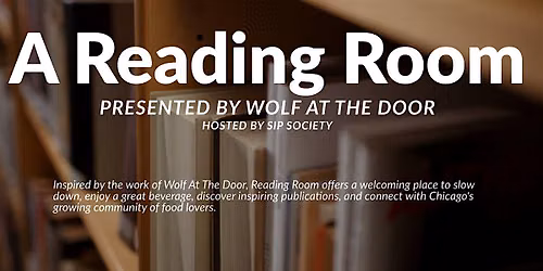 Reading Room with Wolf At Door: Laid Back Book club for Chicago Food Lovers