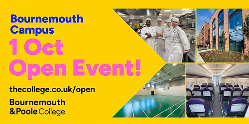 Bournemouth & Poole College Open Event (Bournemouth Campus)