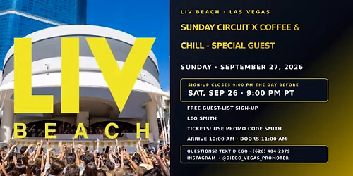 Sunday Circuit x Coffee & Chill - Special Guest at LIV Beach
