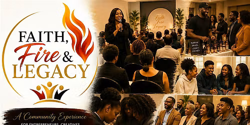 Faith, Fire, & Legacy