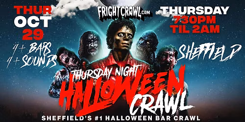 The Fright Crawl | Sheffield Halloween Bar Crawl 2026 | Thursday, October 29