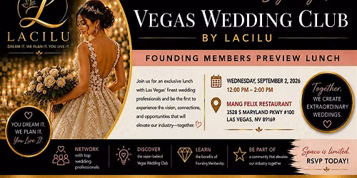 Join Vegas Wedding Club by Lacilu Preview Lunch with Wedding Pros