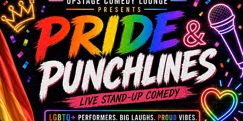 Pride & Punchlines: LGBTQ+ Comedy Night at Upstage Comedy Lounge