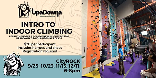 Intro to Indoor Climbing at CityROCK!