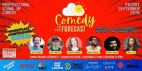Comedy in the Forecast - Workplace Confessions Showcase