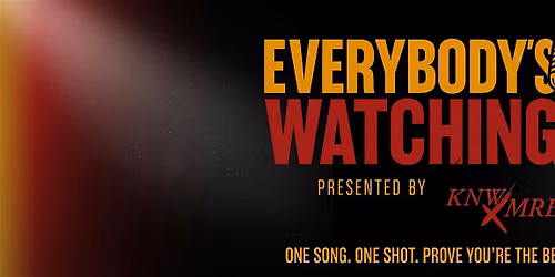 EVERYBODY\u2019S WATCHING 3 | Championship Belt Music Competition