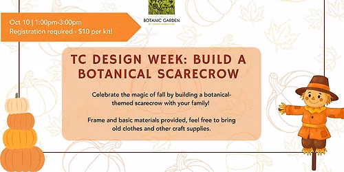 TC DESIGN WEEK: Build a Botanical Scarecrow